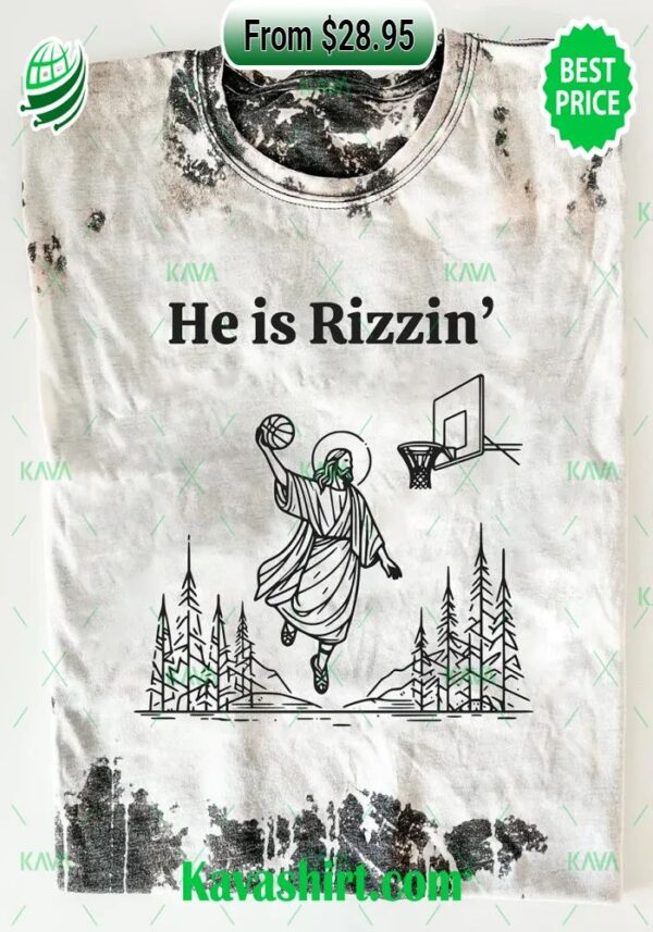 He Is Rizzin’ Funny Jesus Play Basketball Shirt