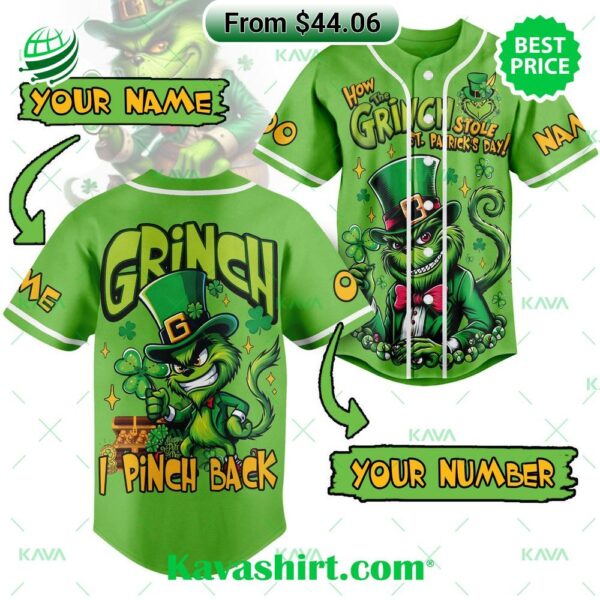 I Pinch Back How The Grinch Stole St. Patrick Day Baseball Jersey