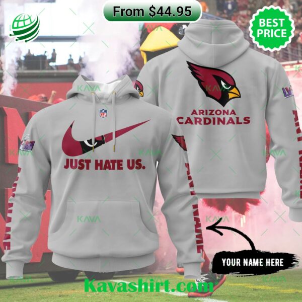 Arizona Cardinals Super Bowl Just Hate Us Custom Hoodie