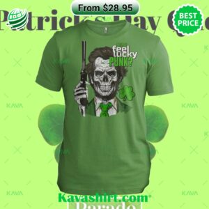 Dirty Harry Do You Feel Lucky Punk St. Patrick’s Day Shirt