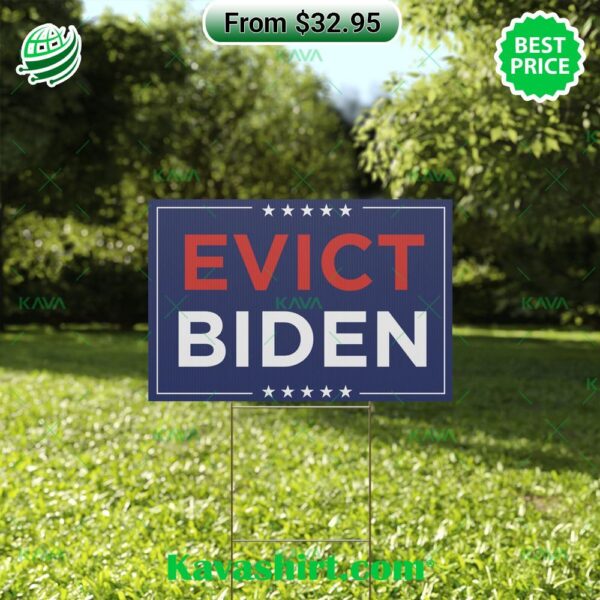 Evict Biden Yard Sign