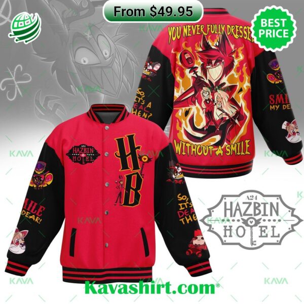 Hazbin Hotel You’re Never Fully Dressed Without A Smile Baseball Jacket