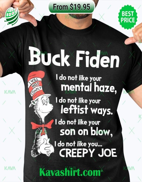 The Cat in the Hat Buck Fiden I Do Not Like Your Shirt