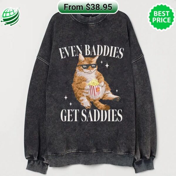 Even Baddies Get Saddies Funny Cat Longsleeve