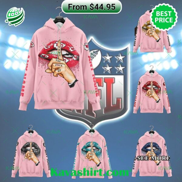 Shut The Fck Up Lips NFL Custom Pink Hoodie