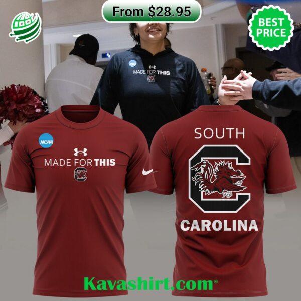 South Carolina Gamecocks women’s basketball Made For This T-shirt