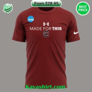 South Carolina Gamecocks women’s basketball Made For This T-shirt