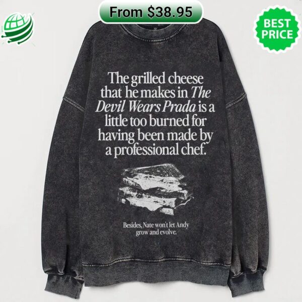 The Grilled Cheese From The Devil Wears Prada is Burned Longsleeve