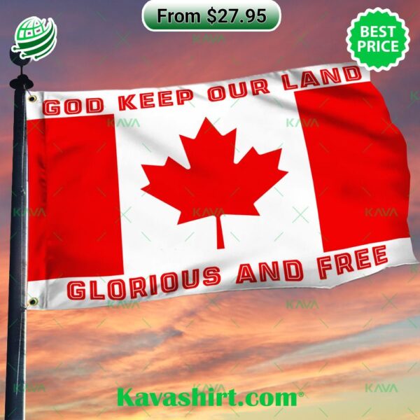 God Keep Our Land Glorious And Free Canada Day Grommet Flag